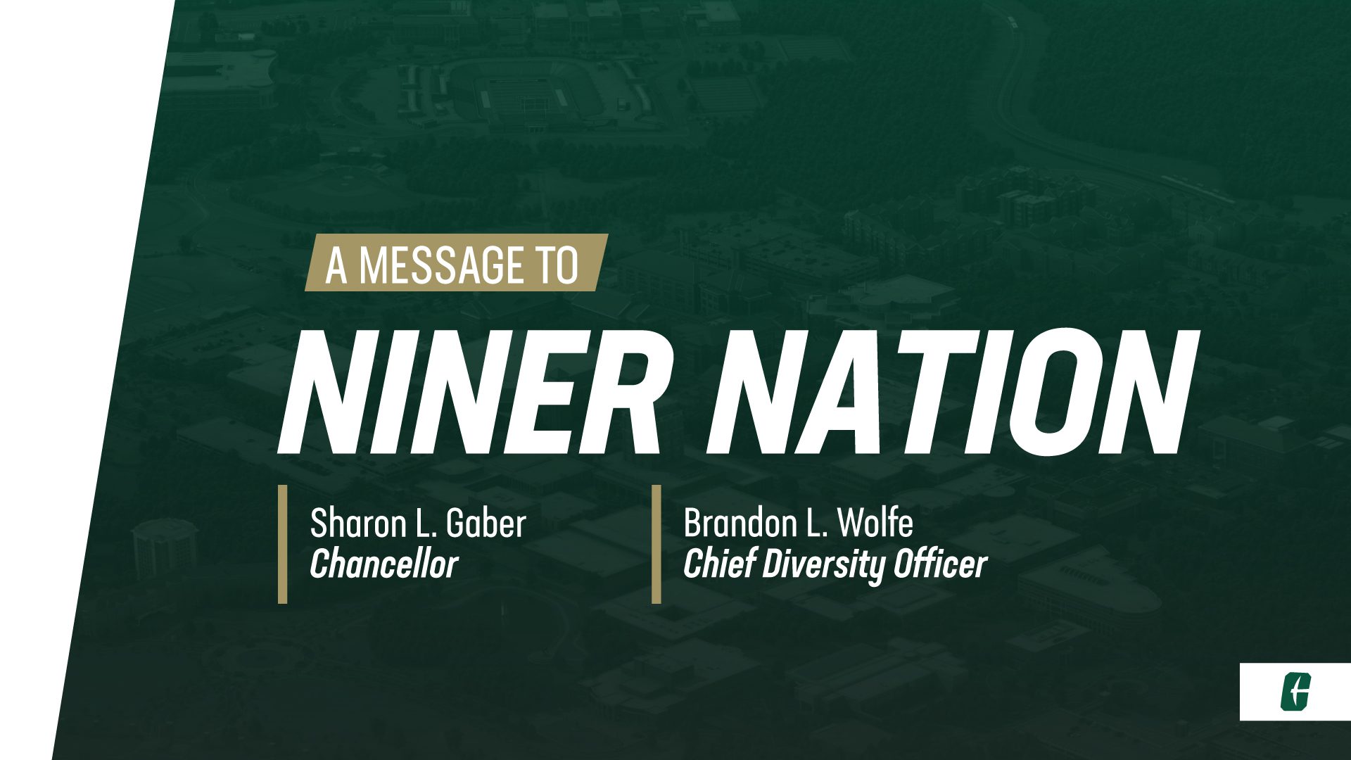 A Message of Support to Niner Nation - University Leadership